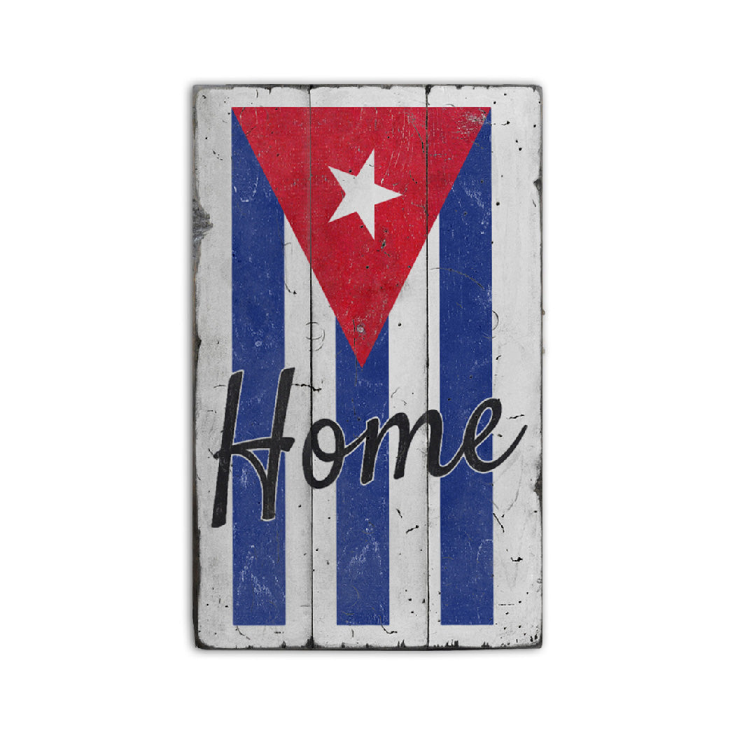 Cuban Home Rustic Wood Sign