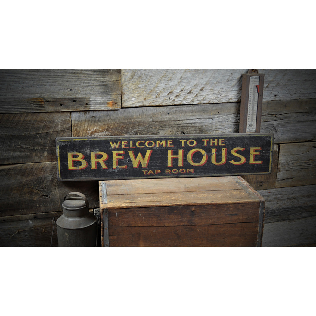 Welcome to the Brew House Rustic Wood Sign