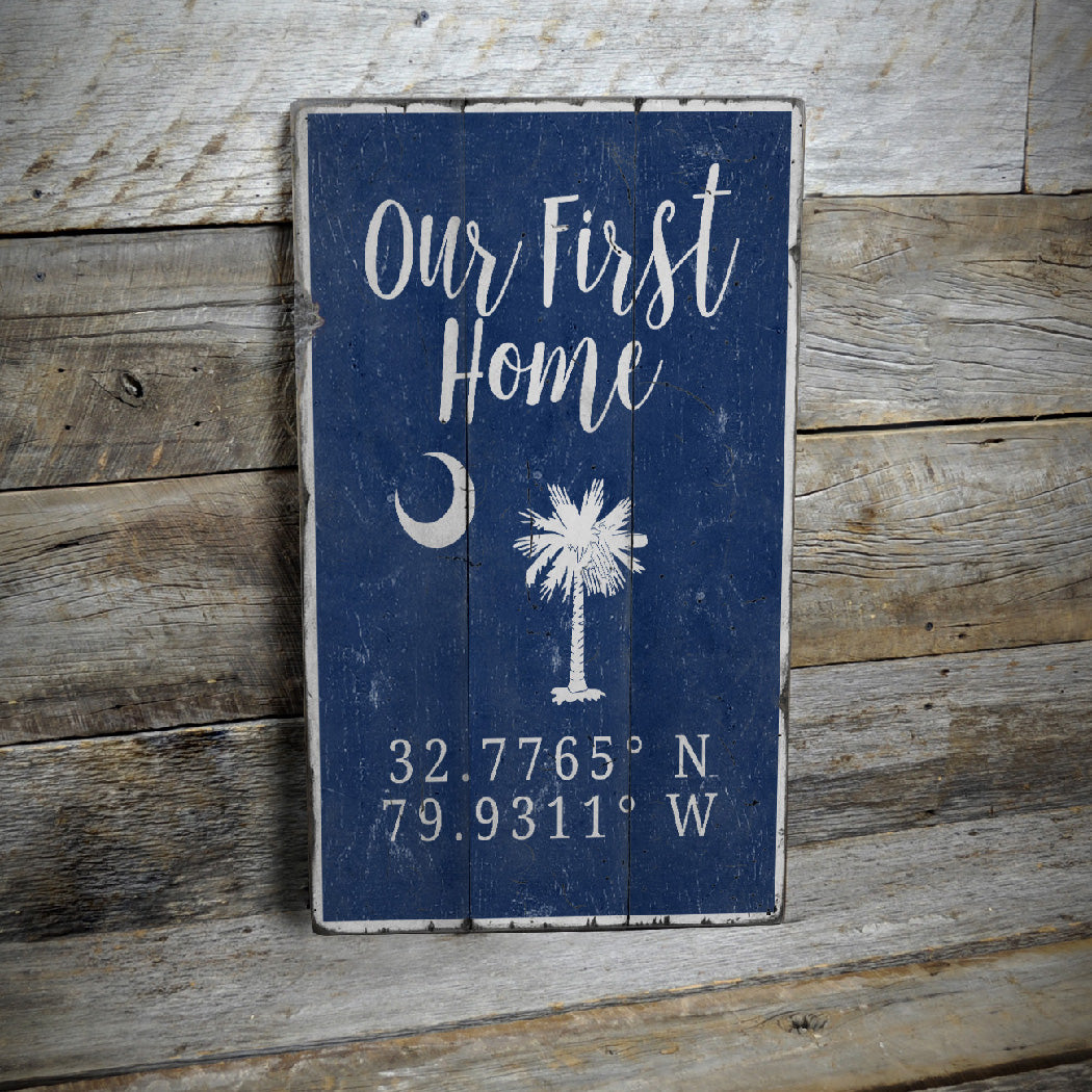 Our First Home Rustic Wood Sign