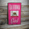 California Girl Rustic Wood Sign