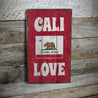 Cali Love Rustic Wood Sign