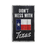 Dont Mess With Texas Rustic Wood Sign