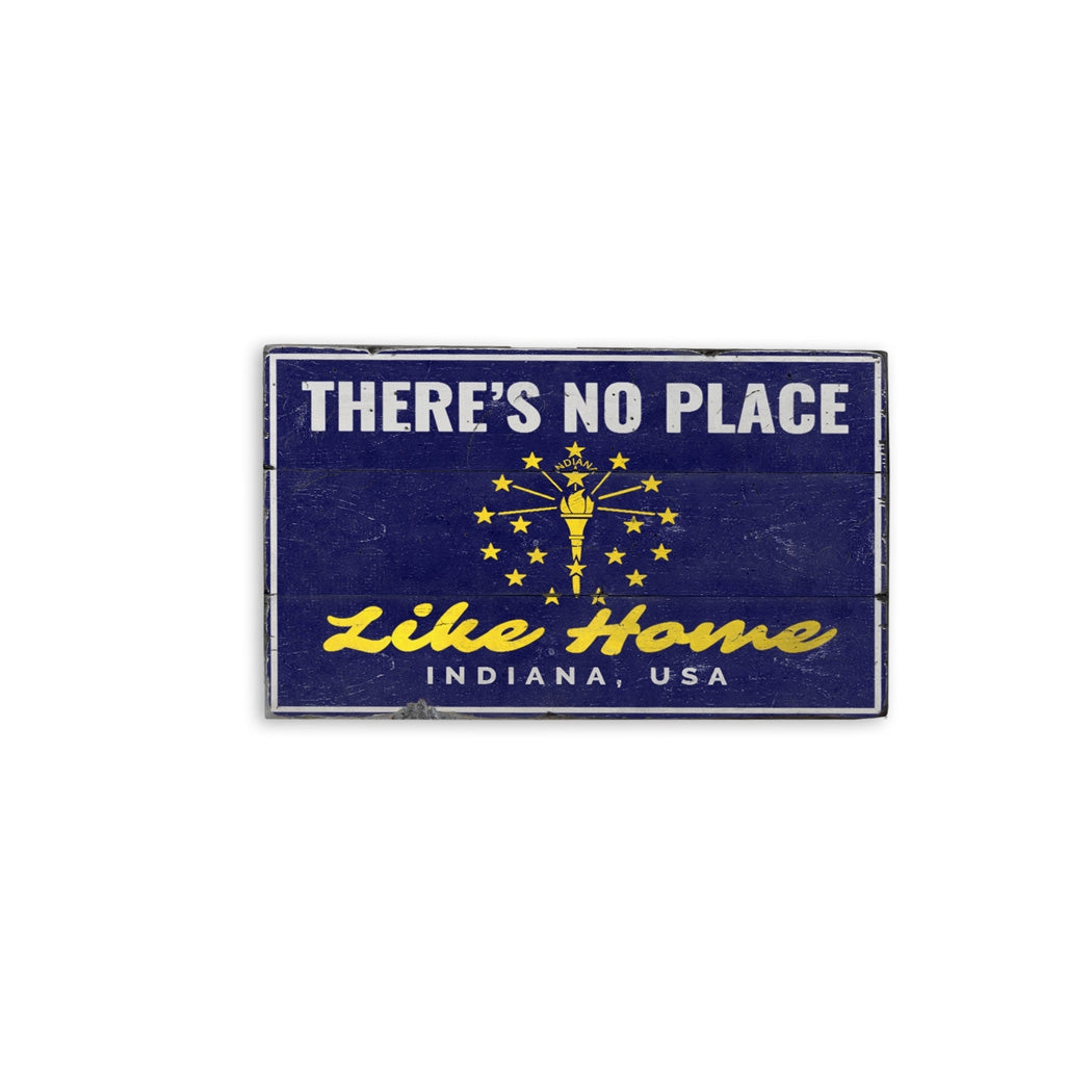 No Place Like Home Indiana Rustic Wood Sign