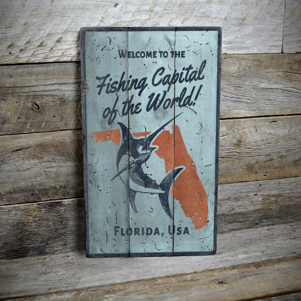 Fishing Capital of the World Rustic Wood Sign