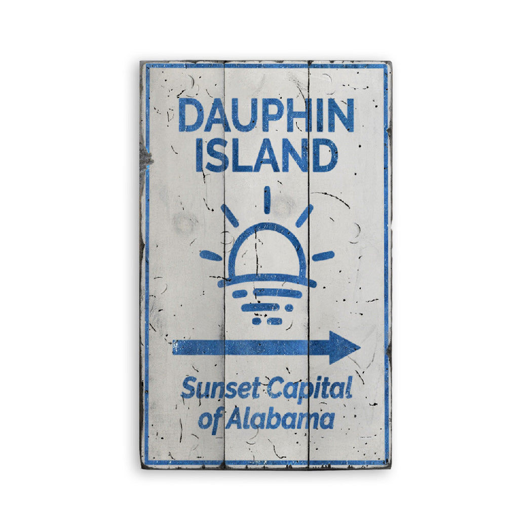 Dauphin Island Rustic Wood Sign