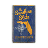 Sunshine State Rustic Wood Sign