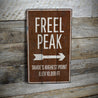 Freel Peak Rustic Wood Sign