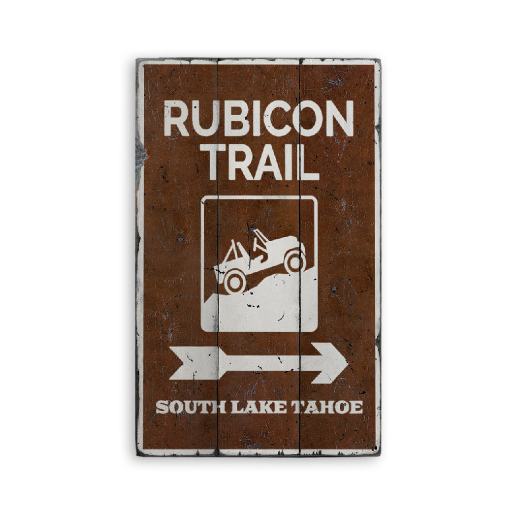 Rubicon Trail Rustic Wood Sign