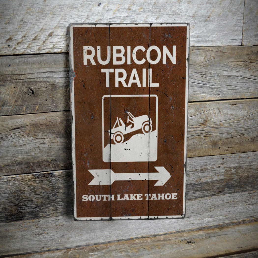 Rubicon Trail Rustic Wood Sign