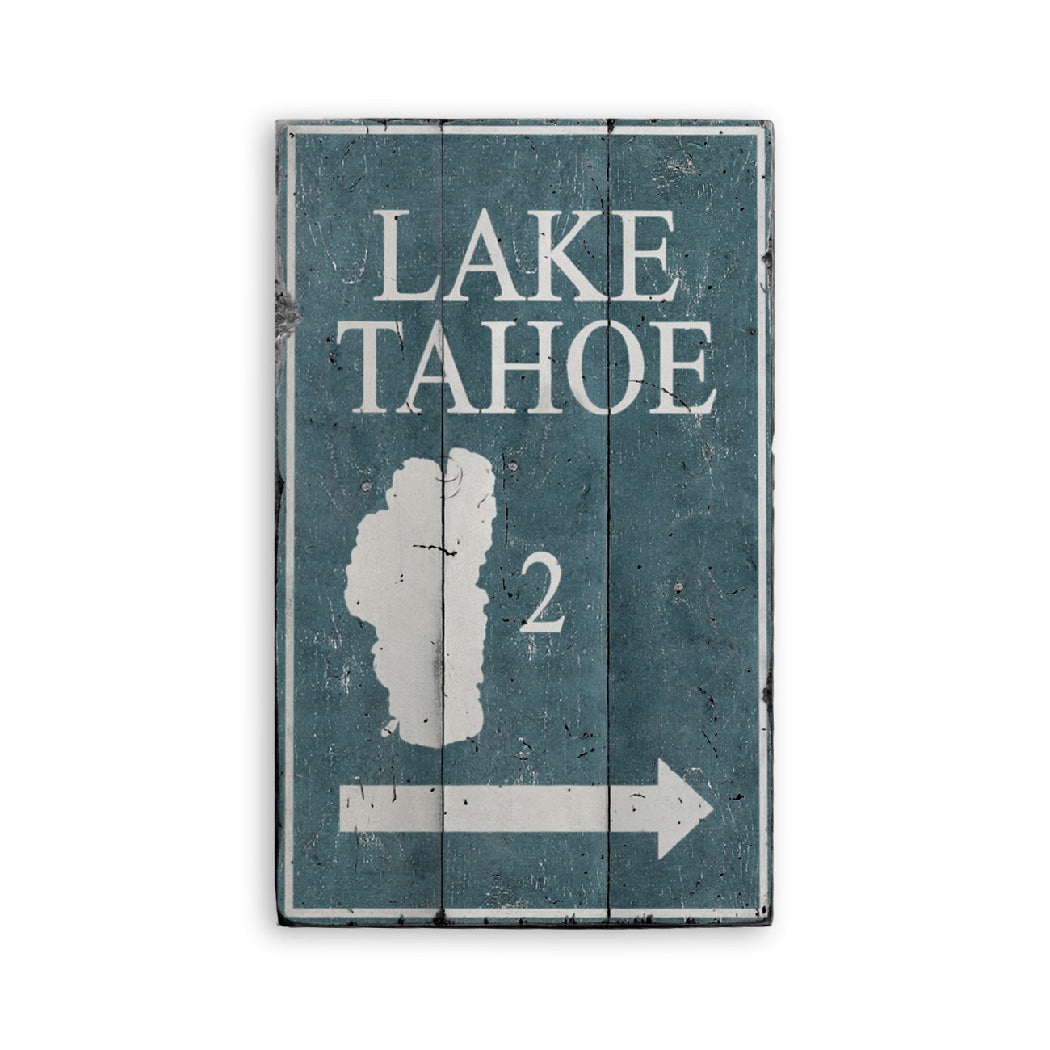 Lake Tahoe Mileage Rustic Wood Sign