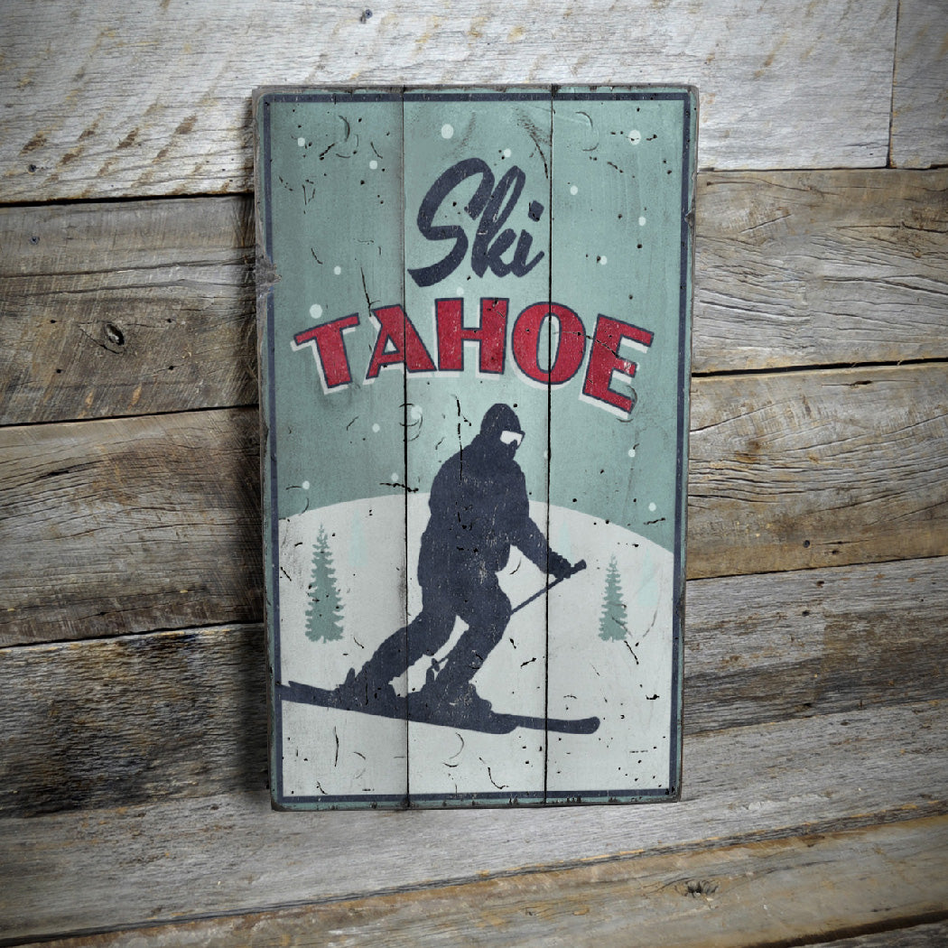 Ski Tahoe Rustic Wood Sign