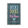 Decks Docks and Flip Flops Rustic Wood Sign