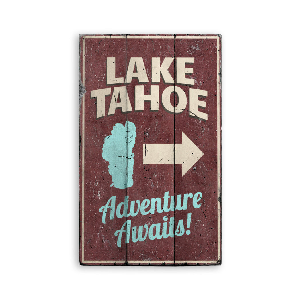 Lake Tahoe Arrow Rustic Wood Sign