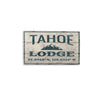 Tahoe Lodge Rustic Wood Sign