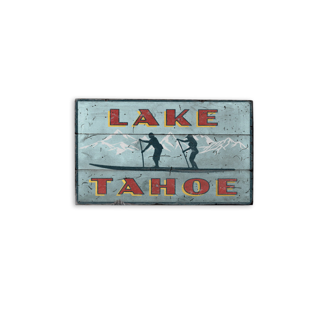 Lake Tahoe Paddleboarding Rustic Wood Sign