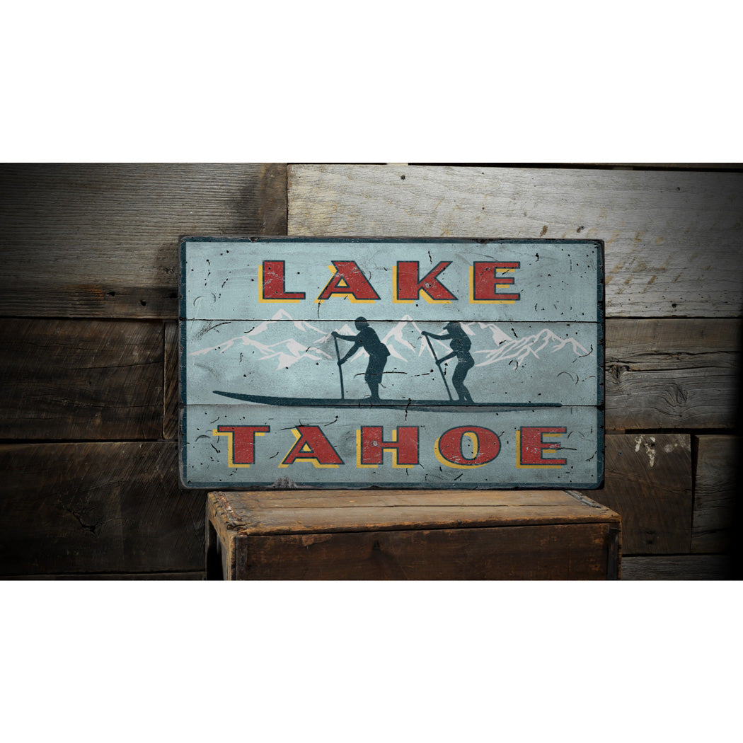 Lake Tahoe Paddleboarding Rustic Wood Sign