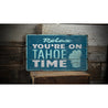 Tahoe Time Rustic Wood Sign