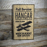 Full Service Hangar Mechanic Rustic Wood Sign