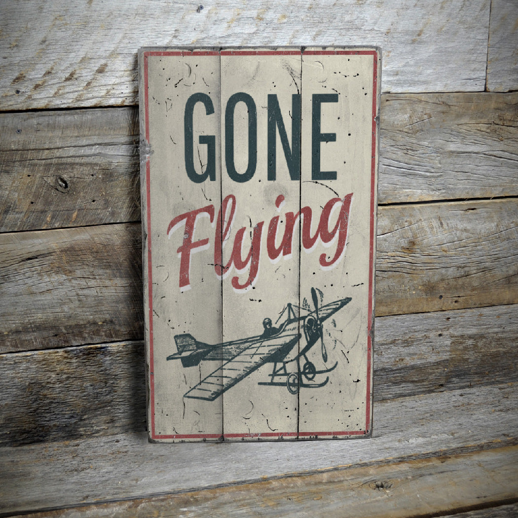 Gone Flying Aviation Rustic Wood Sign