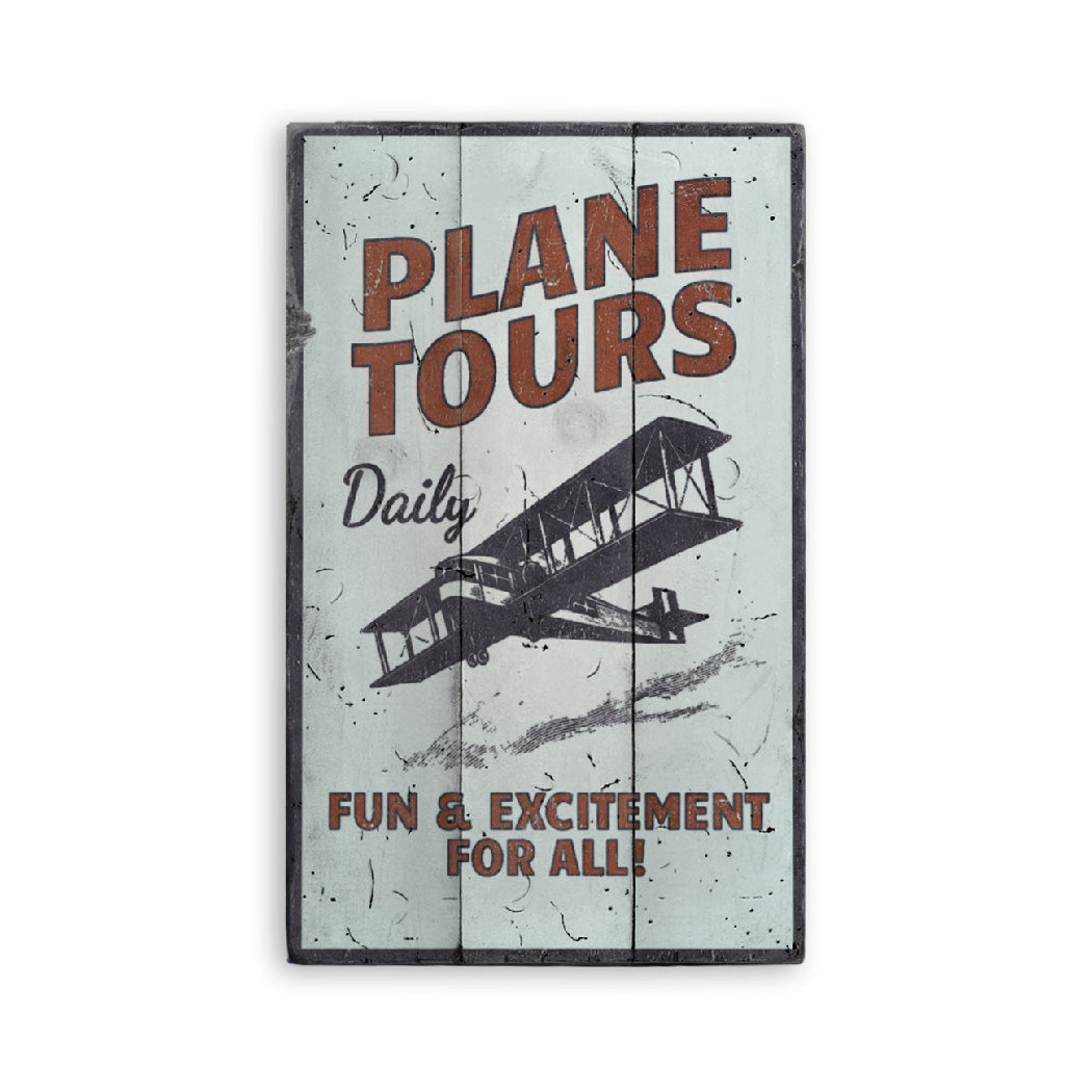 Plane Tours Daily Aviation Rustic Wood Sign