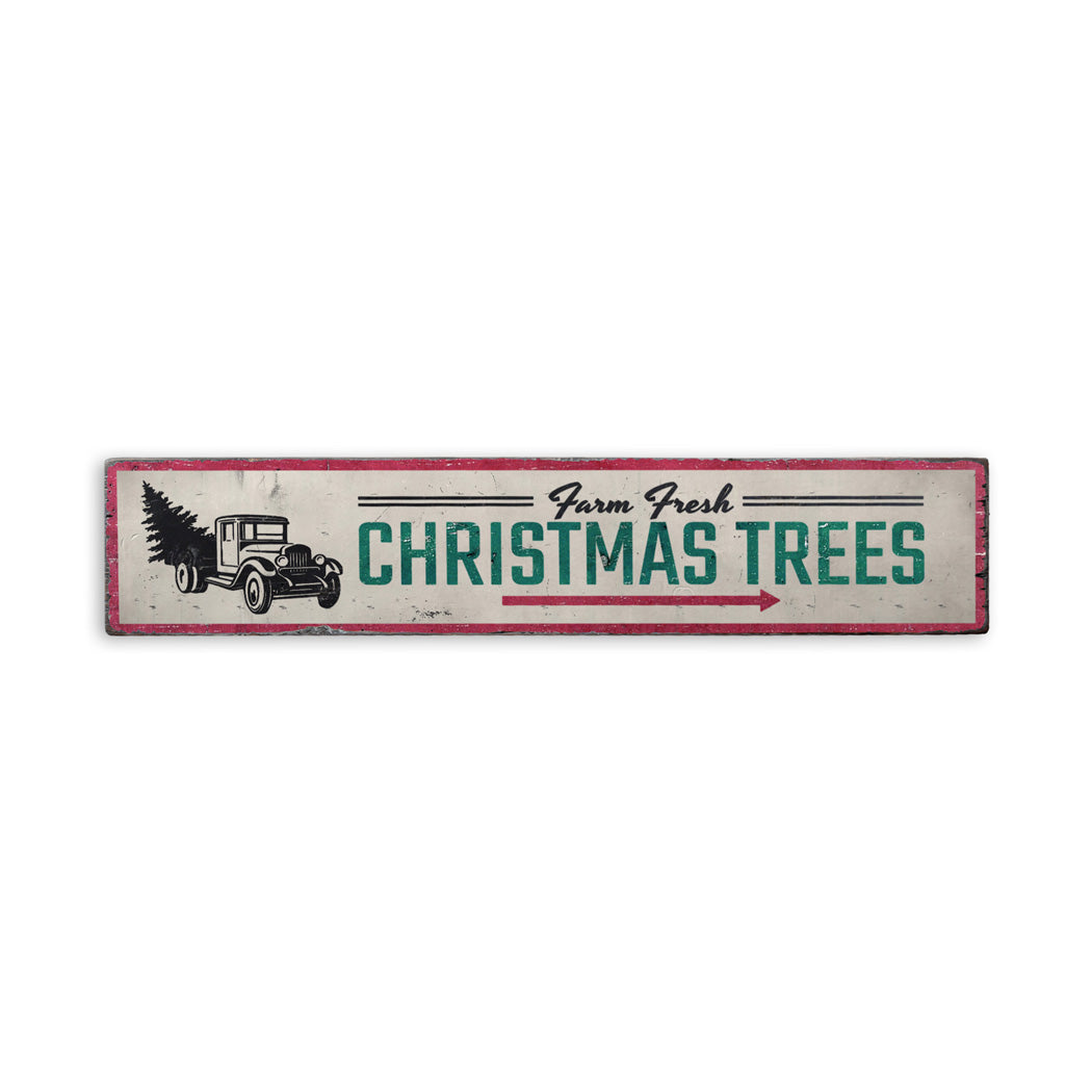 Farm Fresh Christmas Trees Rustic Wooden Sign