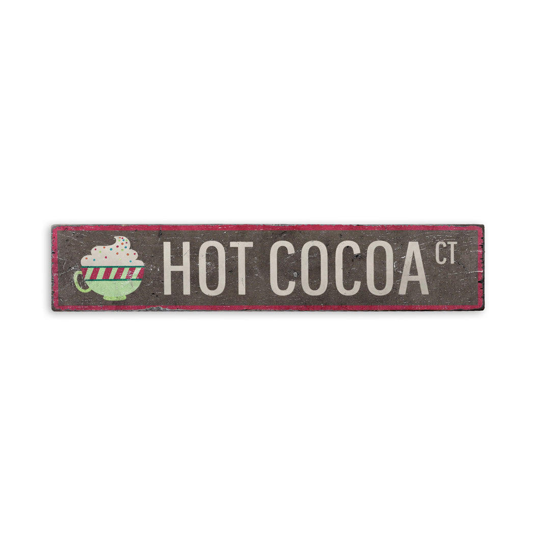 Hot Cocoa CT Yuletide Rustic Wood Sign