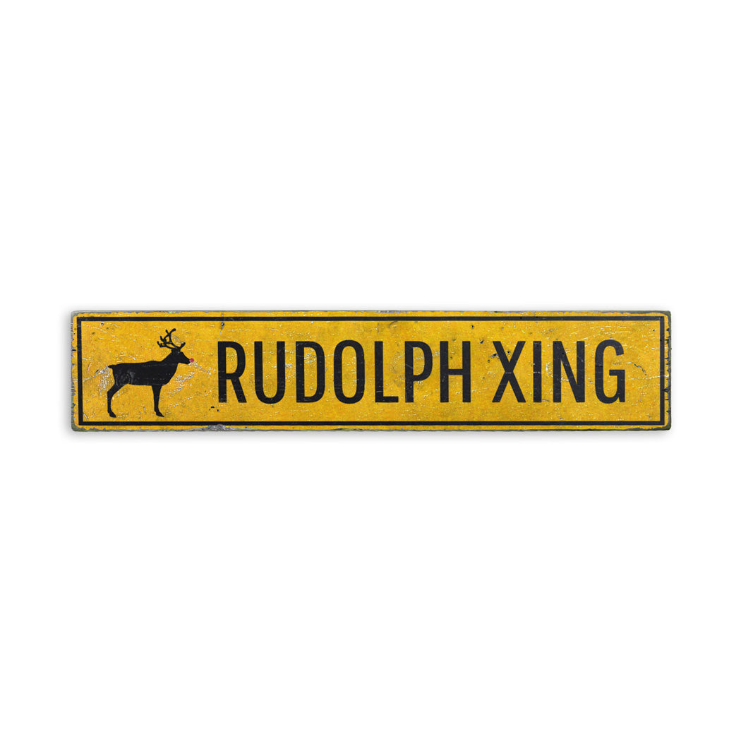 Rudolph Xing Yuletide Rustic Wood Sign