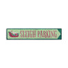 Sleigh Parking Christmas Rustic Wood Sign