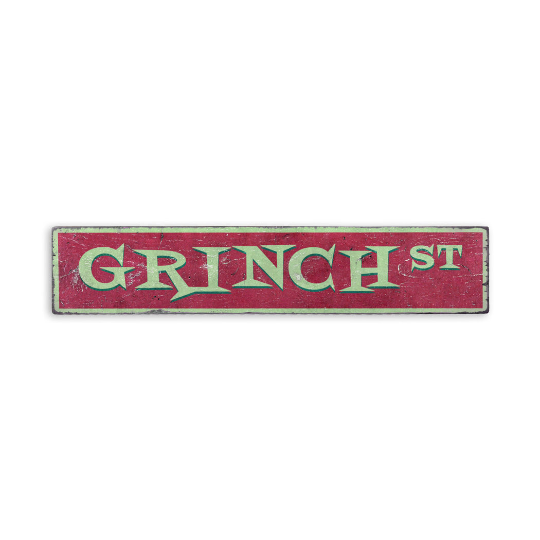 Grinch Street Rustic Wood Sign