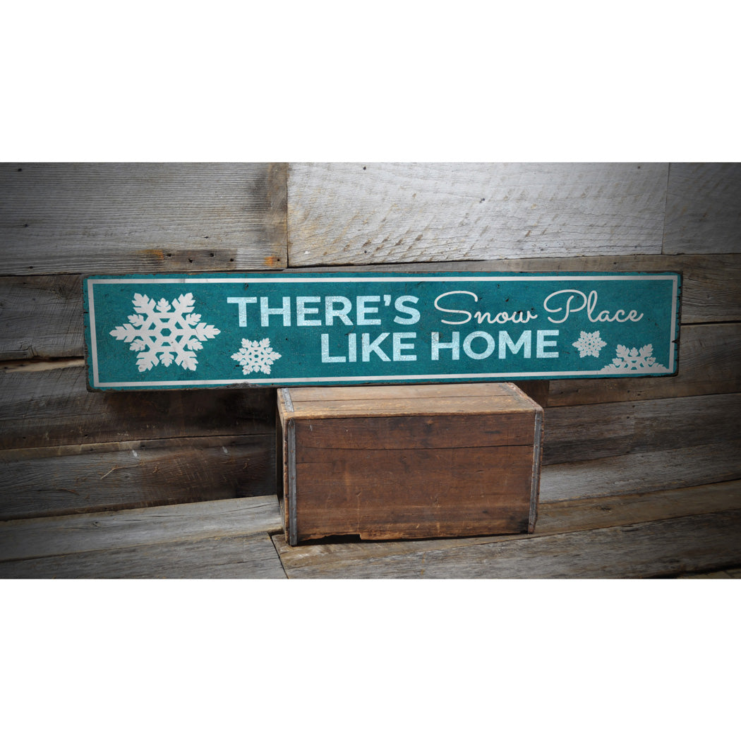 There's Snow Place Like Home Holiday Rustic Wood Sign