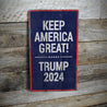 Trump 2024 Slogan Rustic Wood Sign