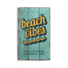 Beach Vibes - Beach House Rustic Wood Sign