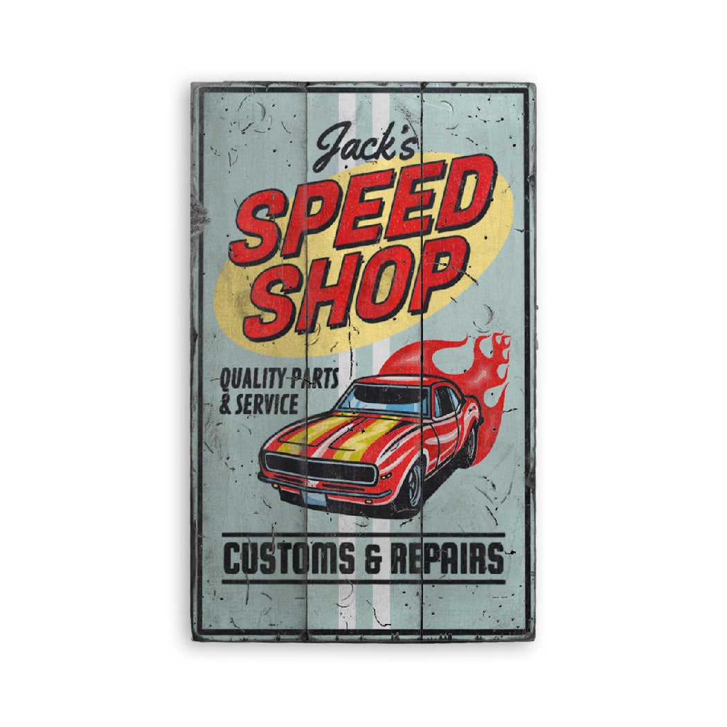 Speed Shop Customs and Repairs Rustic Wood Sign