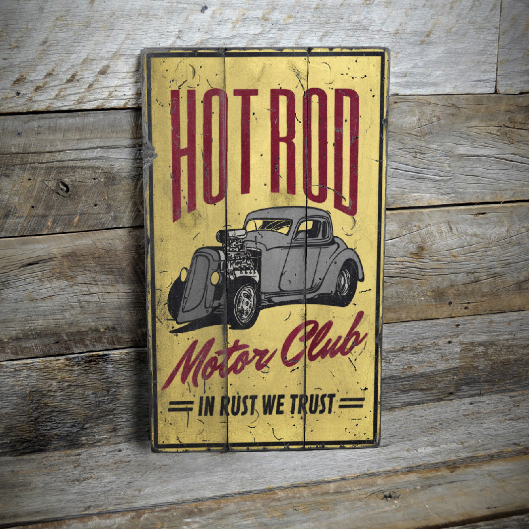 Hot Rod Club Rust We Trust Garage Rustic Wood Sign