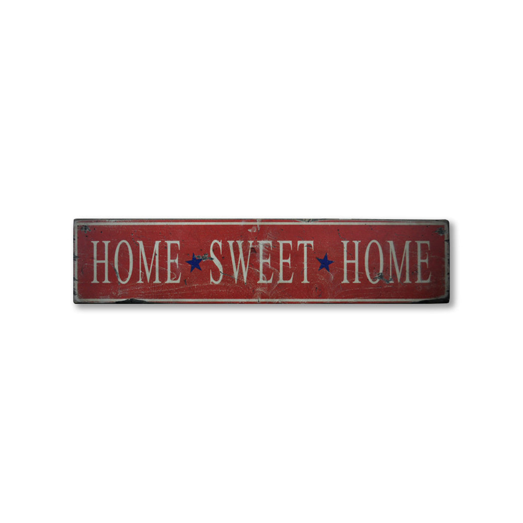 Home Sweet Home Rustic Wood Sign