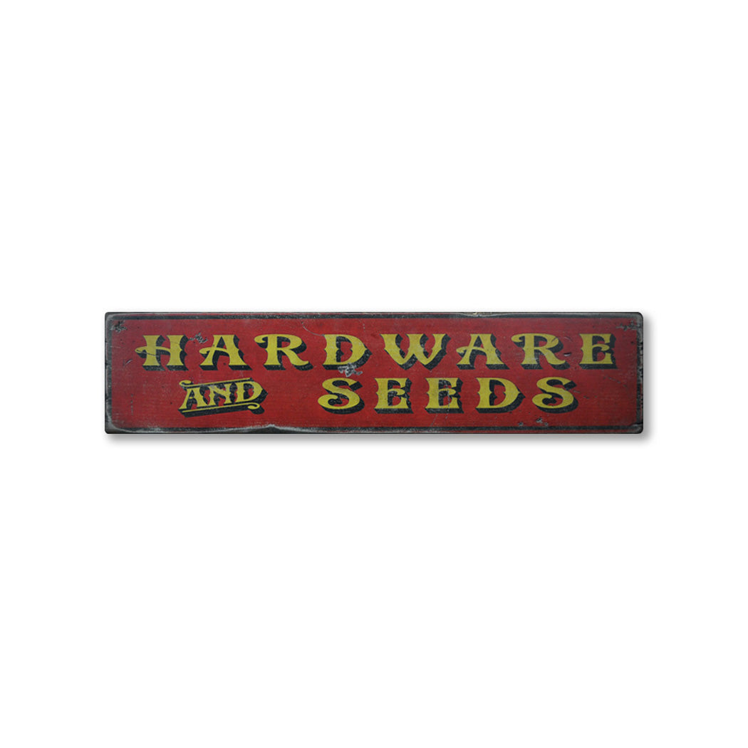 Hardware & Seeds Rustic Wood Sign