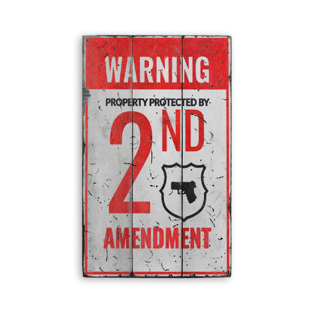 Property Protected 2nd Amendment Wood Sign