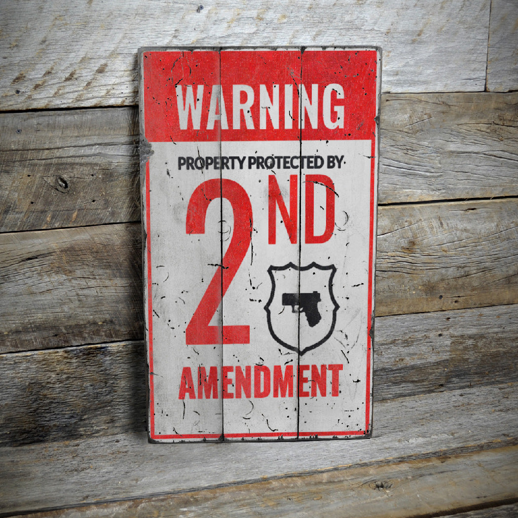 Property Protected 2nd Amendment Wood Sign