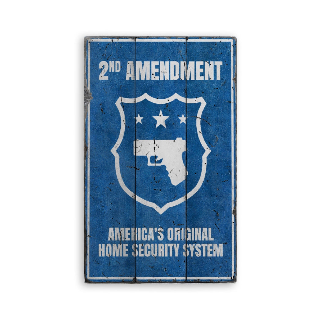 Americas Home Security System Rustic Wood Sign