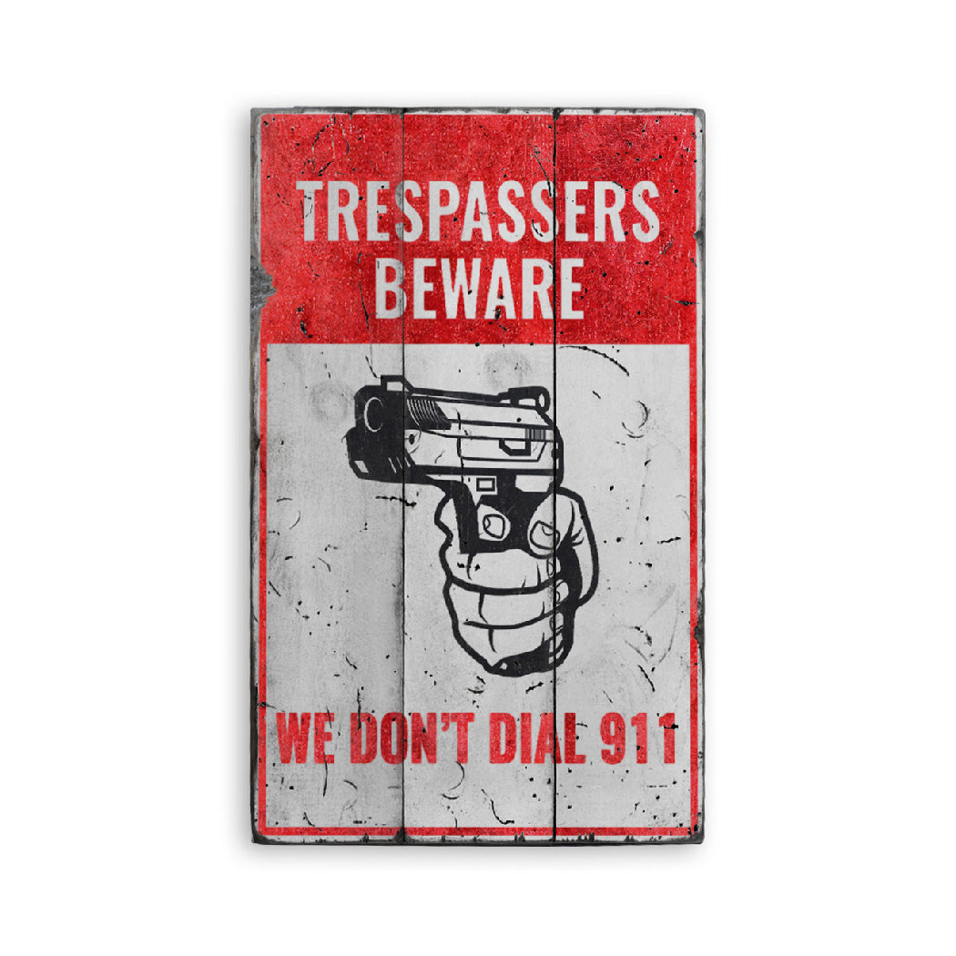 2nd Amendment Trespassers Beware Wood Sign