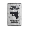 Private Property Protected by Firearms Wood Sign