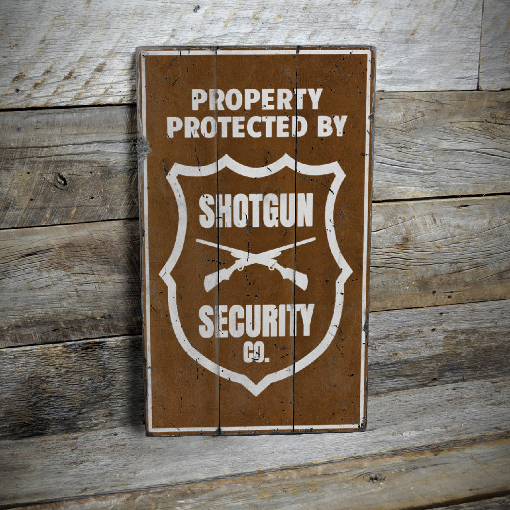 Property Protected by Shotgun Rustic Wood Sign