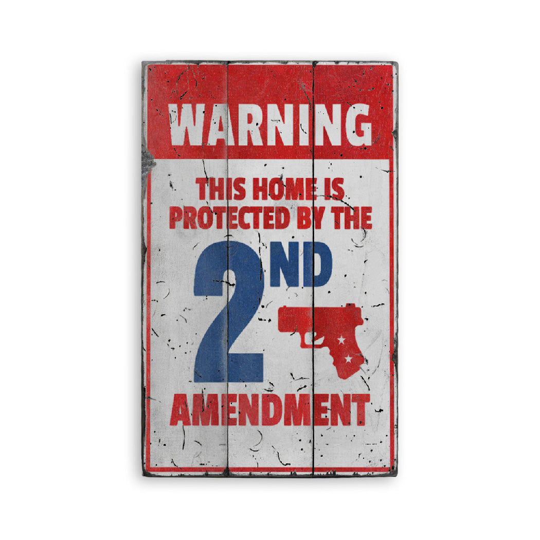 Protected 2nd Amendment Rustic Wood Sign