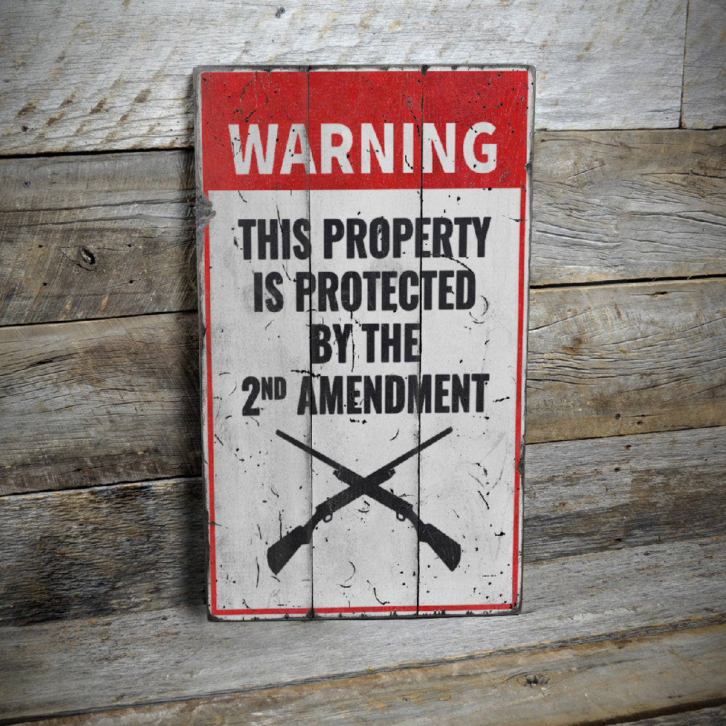 Property Protected by 2nd Amendment Wood Sign