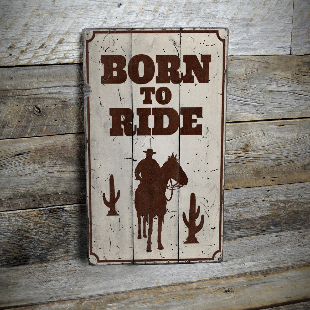 Born To Ride Rustic Wooden Sign