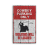 Cowboy Parking Rustic Wood Sign