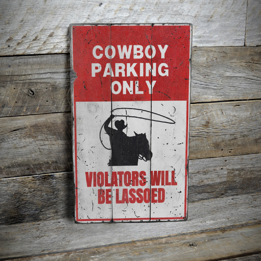 Cowboy Parking Rustic Wood Sign