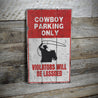 Cowboy Parking Rustic Wood Sign