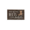 Kick Off Your Boots Rustic Wood Sign