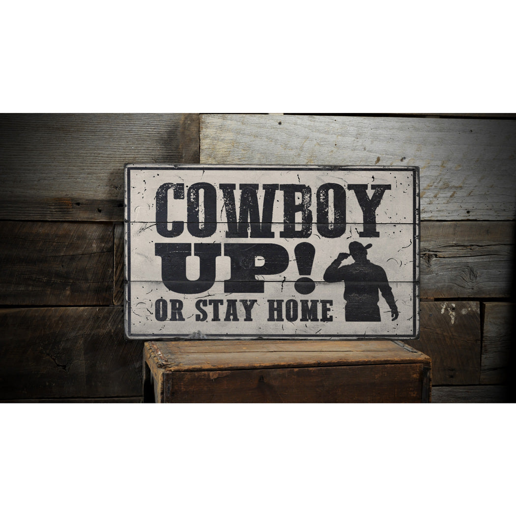 Cowboy Up Rustic Wood Sign